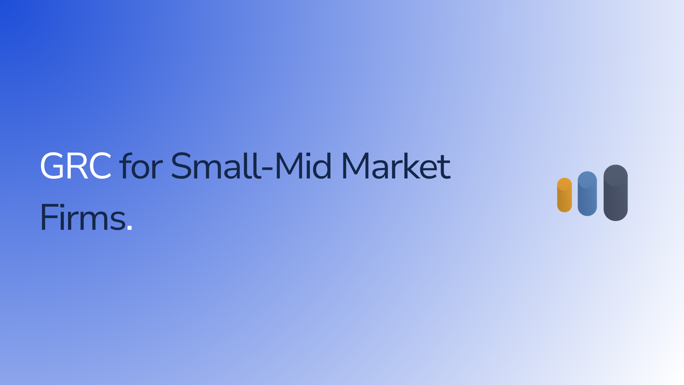 Best GRC Software for Mid-Market Companies (2026)